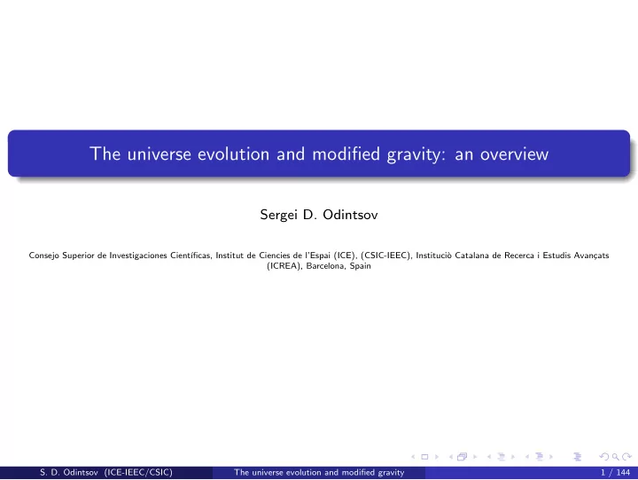 the universe evolution and modified gravity an overview