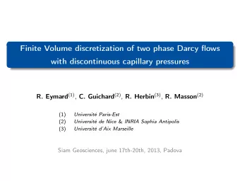 Finite Volume discretization of two phase Darcy flows  with discontinuous capillary pressures R.