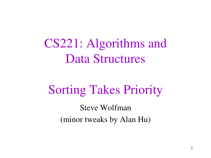 cs221 algorithms and data structures sorting takes