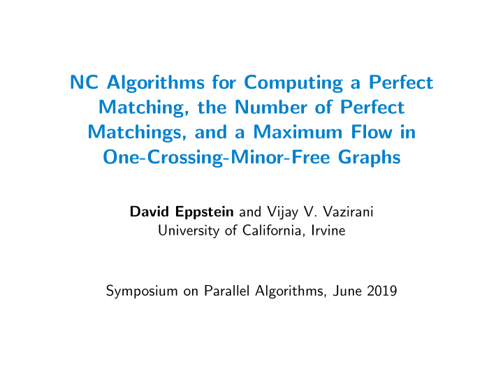 nc algorithms for computing a perfect matching the number