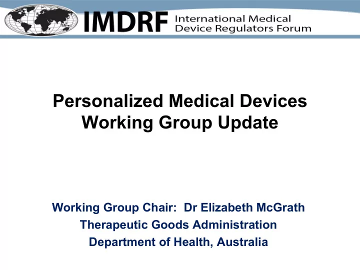 working group update