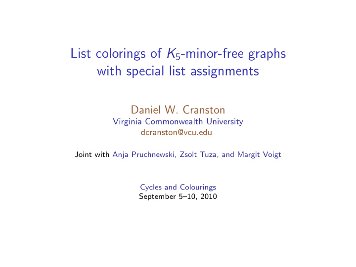 list colorings of k 5 minor free graphs with special list