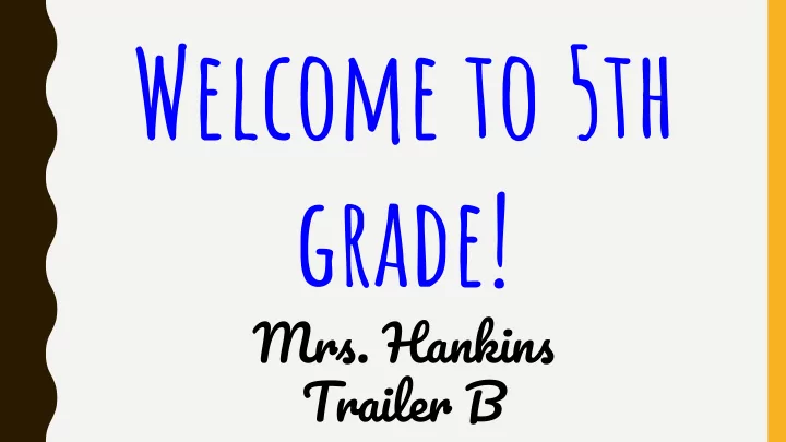 welcome to 5th grade