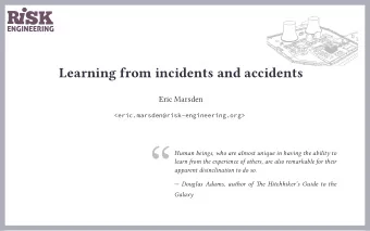 Human beings, who are almost unique in having the ability to  learn from the experience of