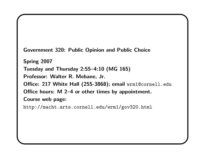 government 320 public opinion and public choice spring
