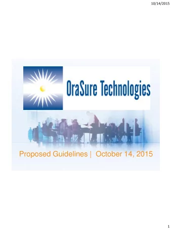 Proposed Guidelines |  October 14, 2015  1  10/14/2015  Understanding the Public  Comments