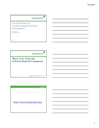 http:/ / www.readynation.org/  1  5/5/2016  5/5/2016  4  We are  hardwired for  relationships