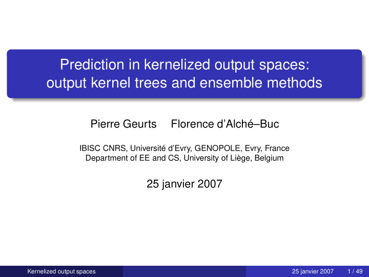 prediction in kernelized output spaces output kernel