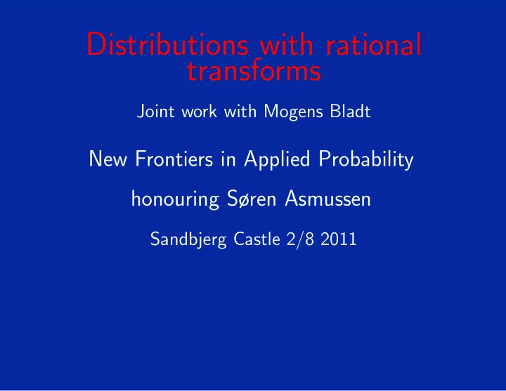 distributions with rational transforms