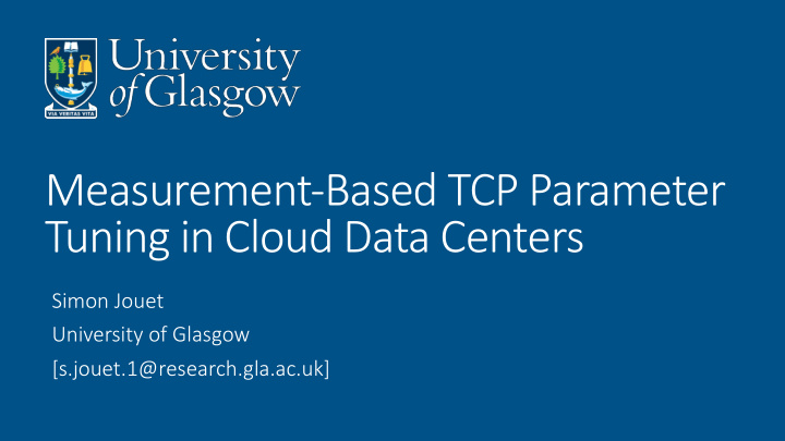 measurement based tcp parameter tuning in cloud data