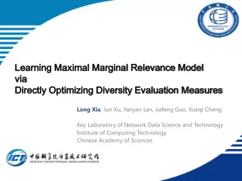 Learnin  ning  g Maximal  al Marginal  nal Re  Releva  vanc  nce  e Model  via  Directly  ctly
