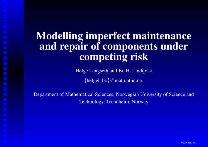 modelling imperfect maintenance and repair of components
