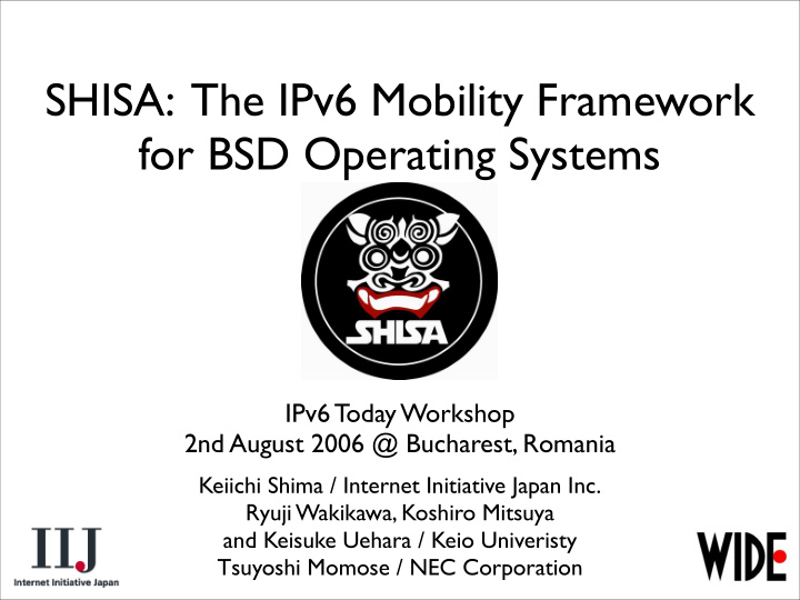 shisa the ipv6 mobility framework for bsd operating