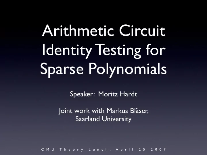 arithmetic circuit identity testing for sparse polynomials
