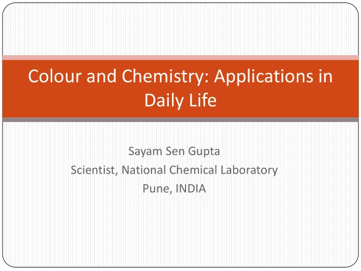 colour and chemistry applications in daily life