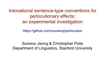 Intonational sentence-type conventions for  perlocutionary effects:  an experimental investigation