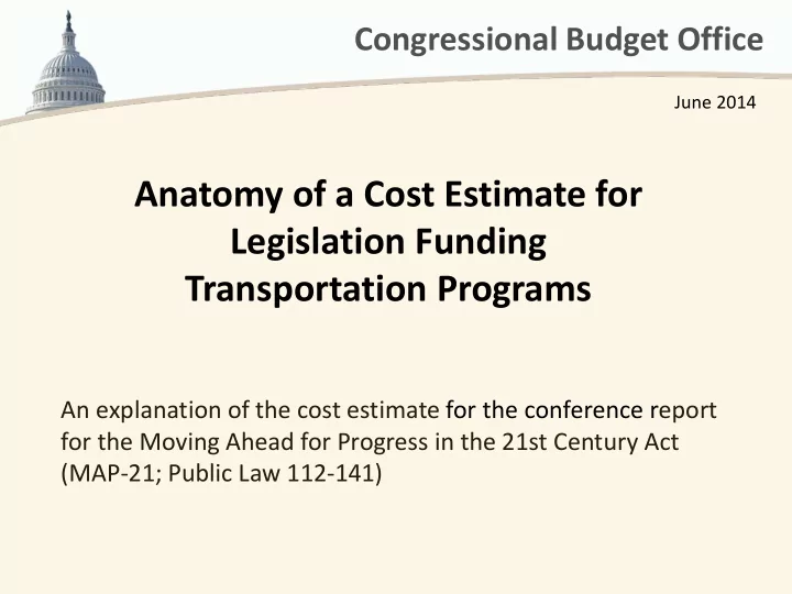 anatomy of a cost estimate for legislation funding