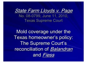 State Farm Lloyds v. Page  State Farm Lloyds v. Page  No. 08-  -0799, June 11, 2010,  0799, June