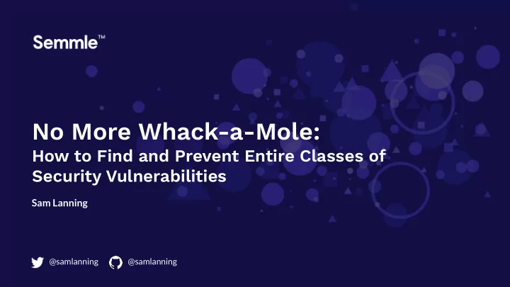 no more whack a mole