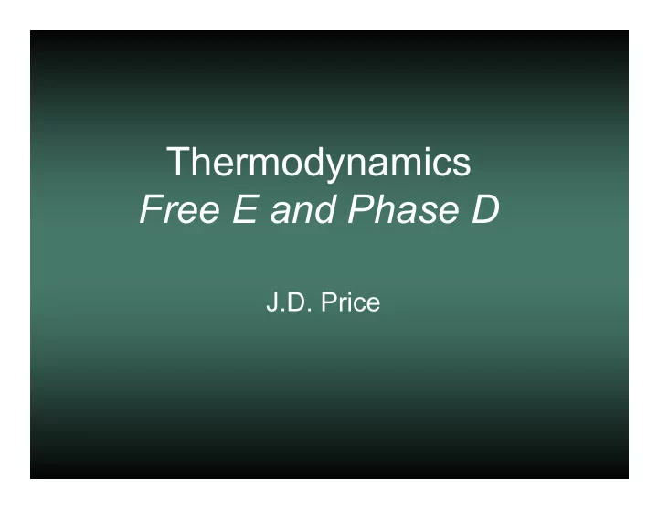 thermodynamics free e and phase d