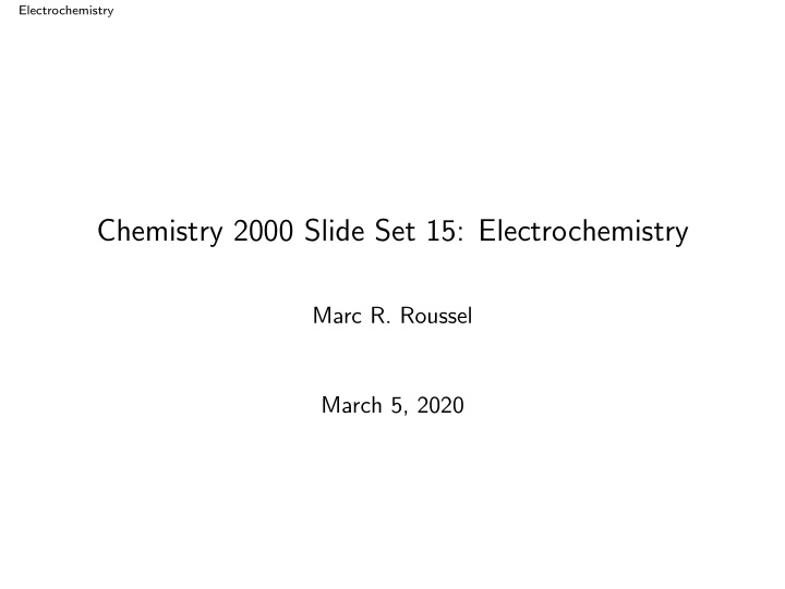 chemistry 2000 slide set 15 electrochemistry