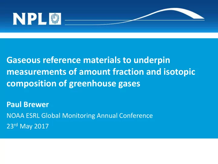 gaseous reference materials to underpin measurements of