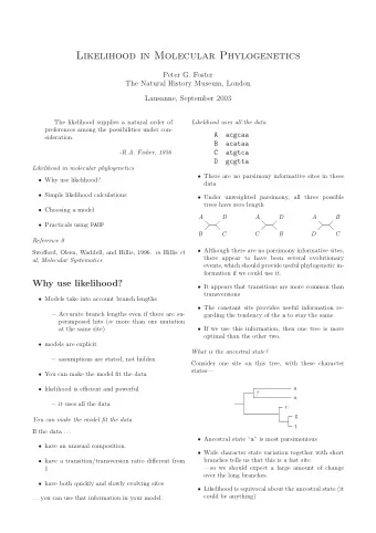 Likelihood in Molecular Phylogenetics  Peter G. Foster  The Natural History Museum, London