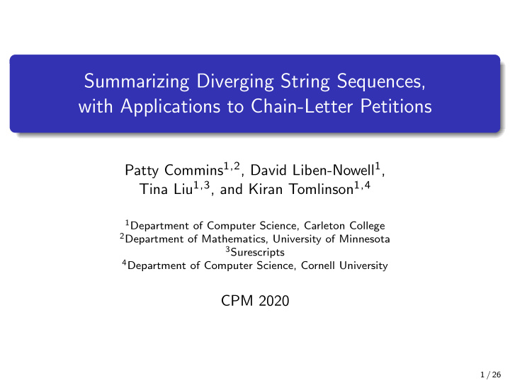 summarizing diverging string sequences with applications