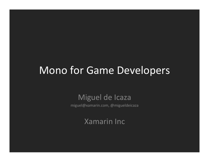 mono for game developers
