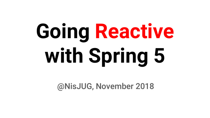 going reactive with spring 5