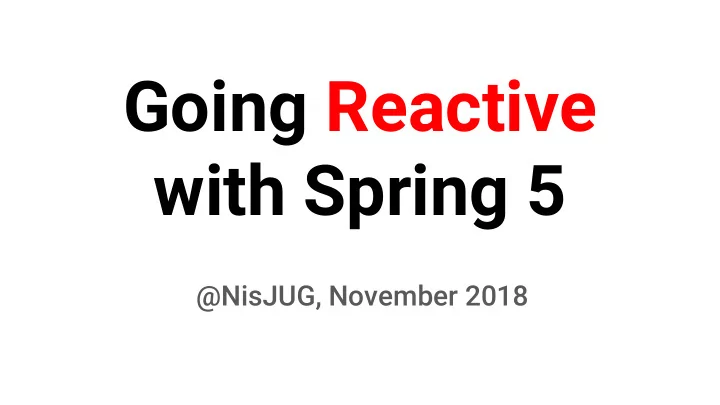 going reactive with spring 5