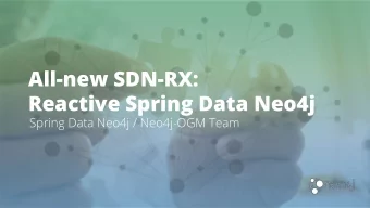 All-new SDN-RX:  Reactive Spring Data Neo4j  Spring Data Neo4j / Neo4j-OGM Team  Michael Simons