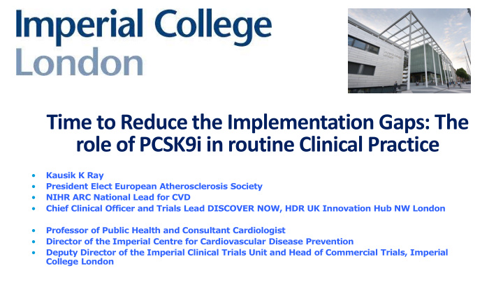 time to reduce the implementation gaps the role of pcsk9i