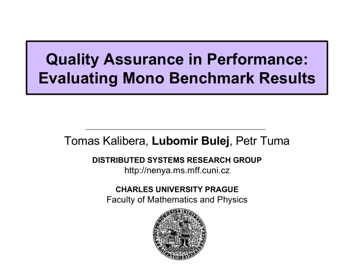 quality assurance in performance evaluating mono
