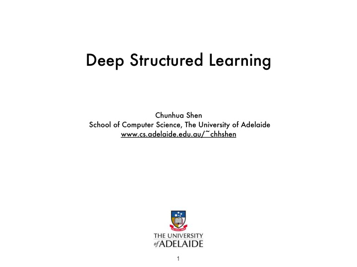 deep structured learning