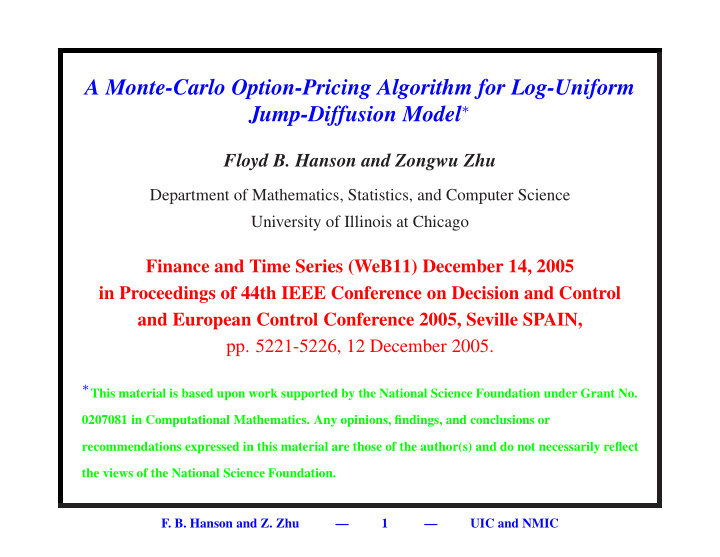 a monte carlo option pricing algorithm for log uniform