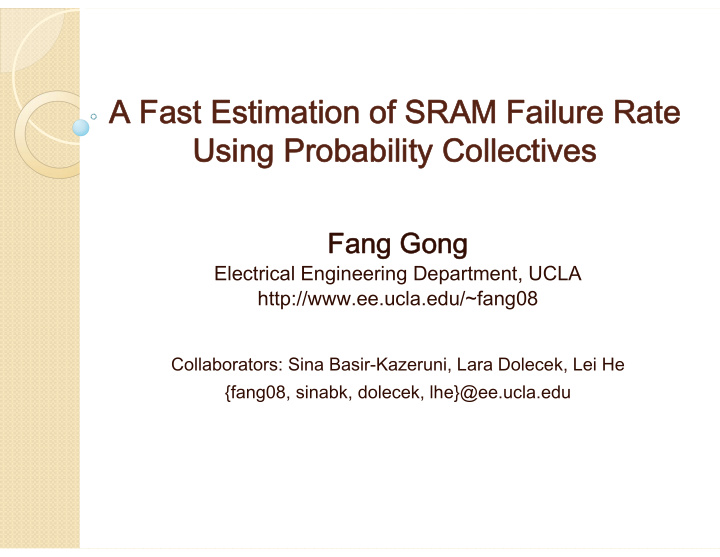 a fast estimation of sram failure rate using probability