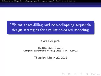 Efficient space-filling and non-collapsing sequential  design strategies for simulation-based