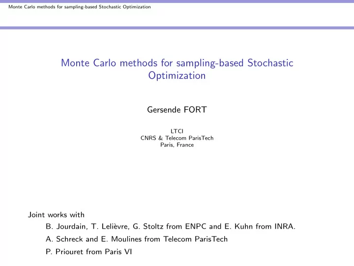 monte carlo methods for sampling based stochastic