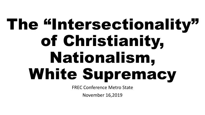 the intersectionality of christianity nationalism white