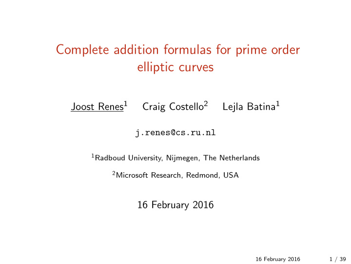 complete addition formulas for prime order elliptic curves