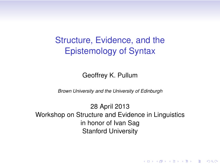 structure evidence and the epistemology of syntax