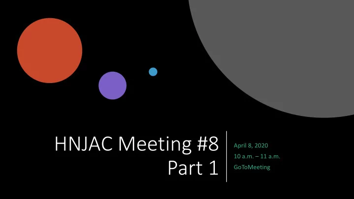 hnjac meeting 8