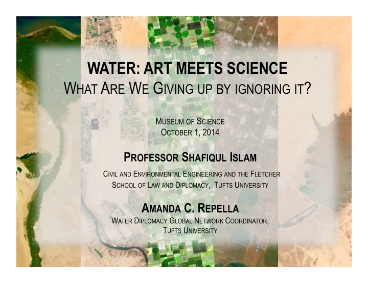 water art meets science w hat a re w e g iving up by