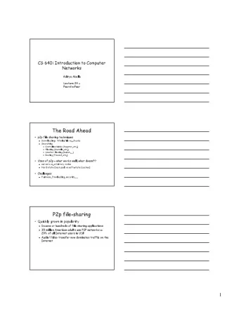 The Road Ahead   p2p file sharing techniques   Downloading:  Whole-file vs. chunks