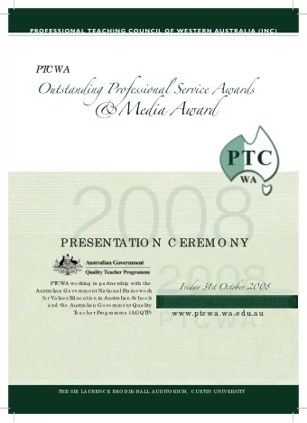 PRESENTATIO N C EREM O NY  Friday 31st October 2008  PT  CWA wo rking  in p a rtne rship with the