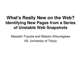 What's Really New on the Web?  Identifying New Pages from a Series  of Unstable Web Snapshots