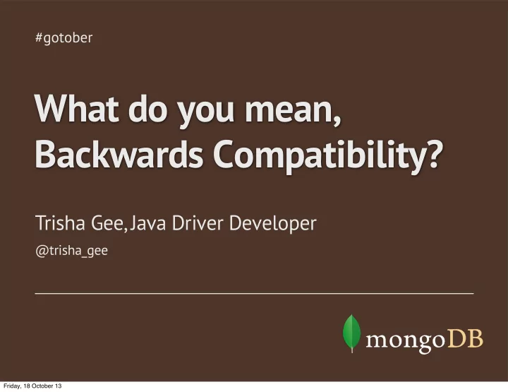 what do you mean backwards compatibility