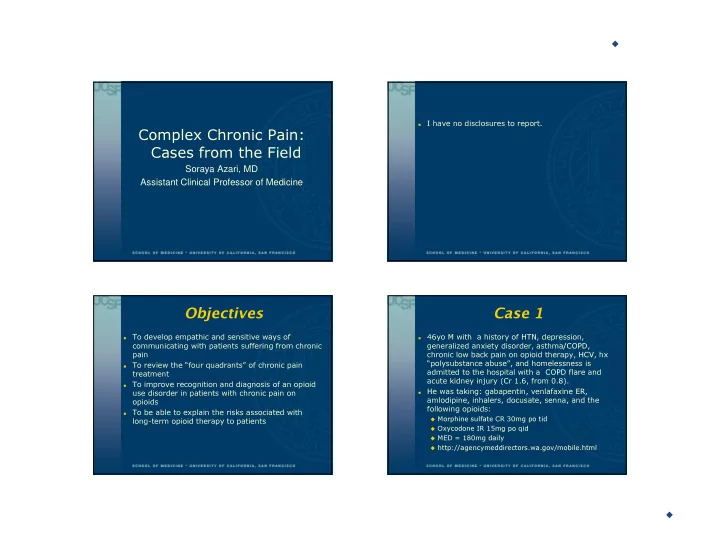 complex chronic pain cases from the field