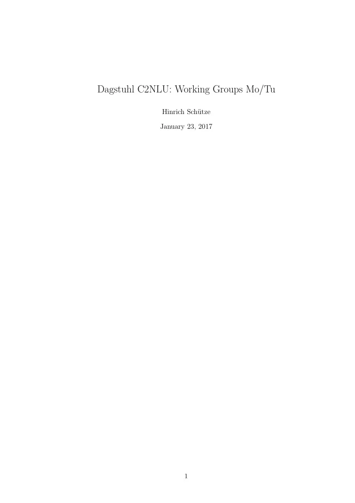 dagstuhl c2nlu working groups mo tu